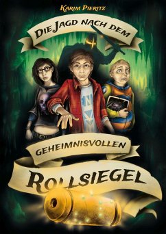 Die Jagd nach dem geehimnisvollen Rollsiegel