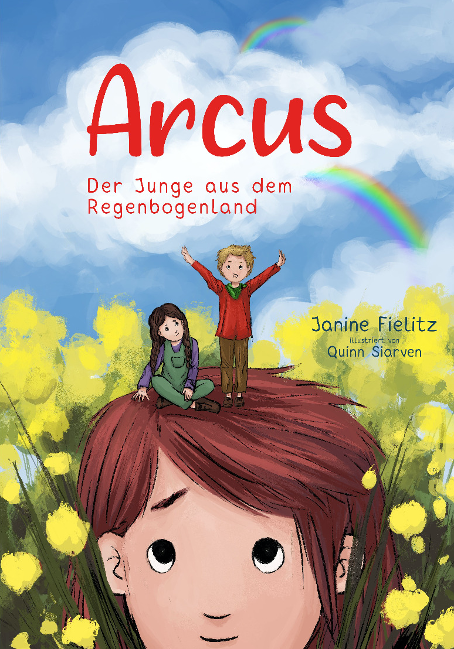 Arcus - Der Junge aus dem Regenbogenland