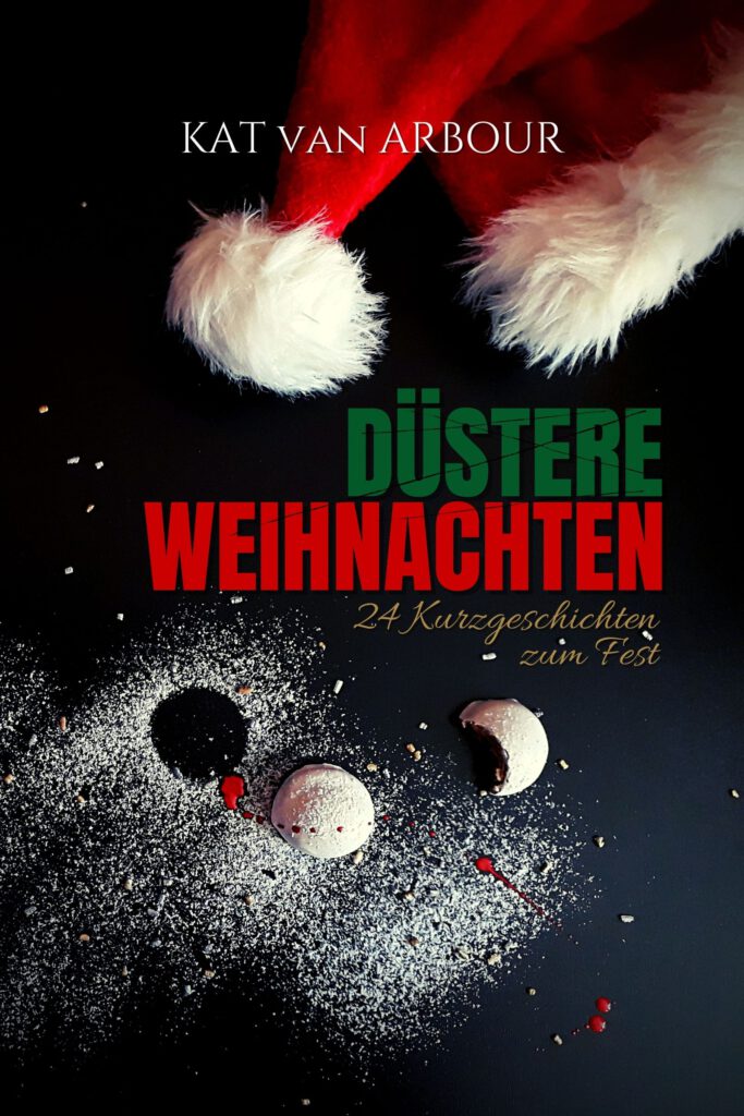 Düstere Weihnachten von Kat van Arbour